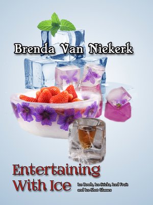 cover image of Entertaining With Ice